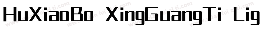 HuXiaoBo XingGuangTi Light字体转换